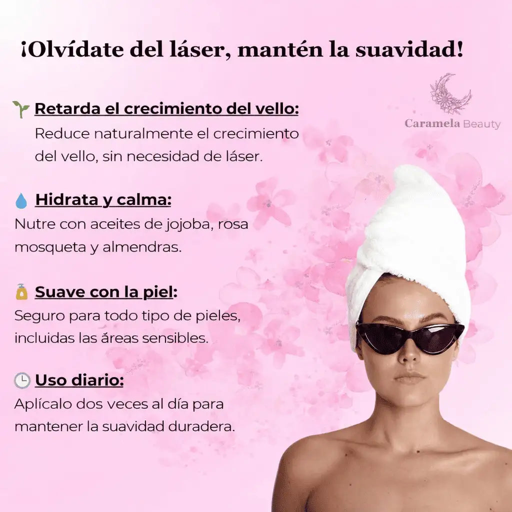 Caramela Cyperus® Serum natural  60 ml🌿 Reduce el crecimiento del vello corporal